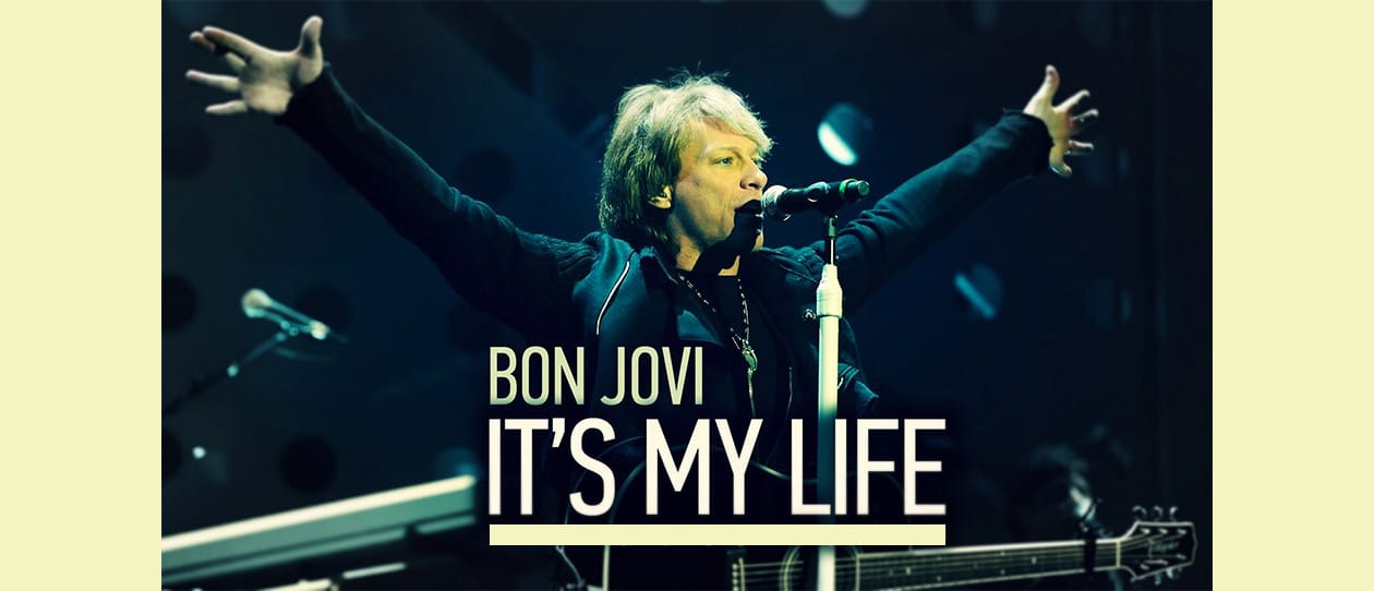 salvar Para aumentar Equipo Todo sobre "It's My Life", el himno de Bon Jovi en homenaje a la libertad -  Gusto a Rock